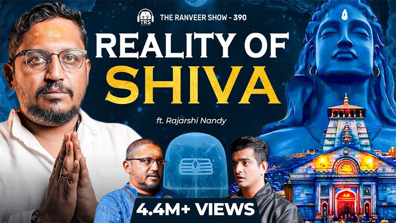Understanding Shiva: Rajarshi Nandy Explores Mahakal, Bhairava & Divine Mysticism | The Ranveer Show